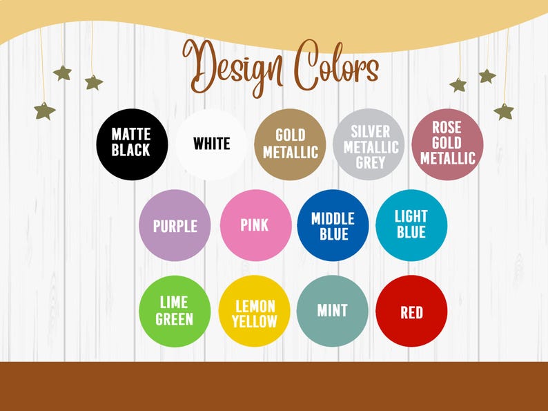 Op de afbeelding: Een kleurenkaart met de titel Design Colors met dertien cirkelvormige stalen voorzien van de teksten: Matte Black, White, Gold Metallic, Silver Metallic Grey, Rose Gold Metallic, Purple, Pink, Middle Blue, Light Blue, Lime Green, Lemon Yellow, Mint en Red.