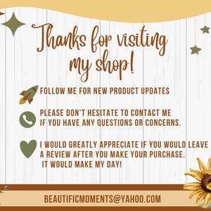 Op de afbeelding: Een bedankkaart met een witte houtnerfachtergrond en bruine tekst die Thanks for visiting my shop! leest. Het bevat iconen van een raket, telefoon en hart, samen met zonnebloemillustraties en het e-mailadres BEAUTIFICMOMENTS@YAHOO.COM.