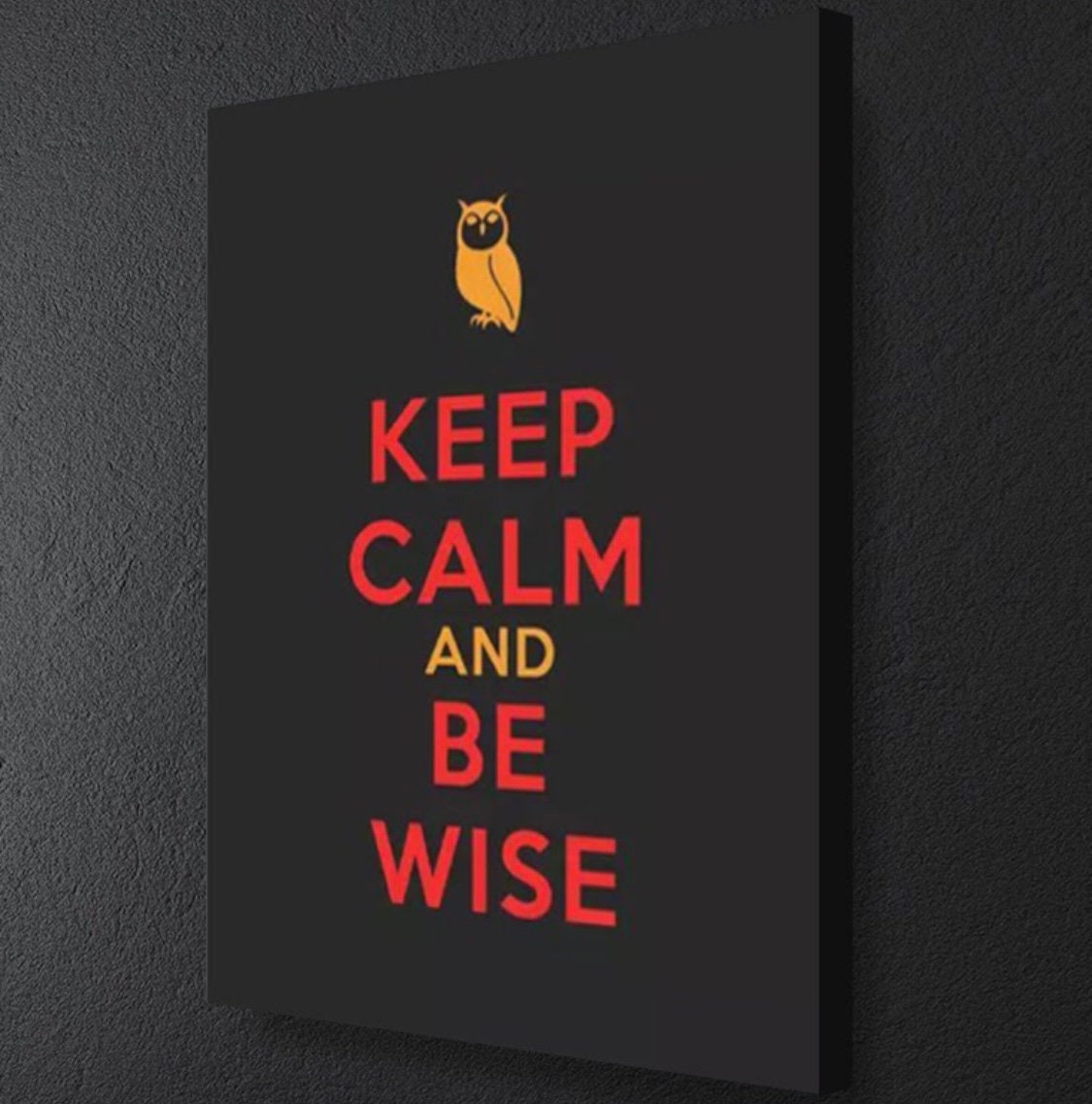 Keep Calm Be Wise Motivational Success Canvas Wall Art Collection for ...