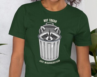 Raccoon Shirt, Trash Panda Graphic Tee, Misunderstood Animal Lover Apparel