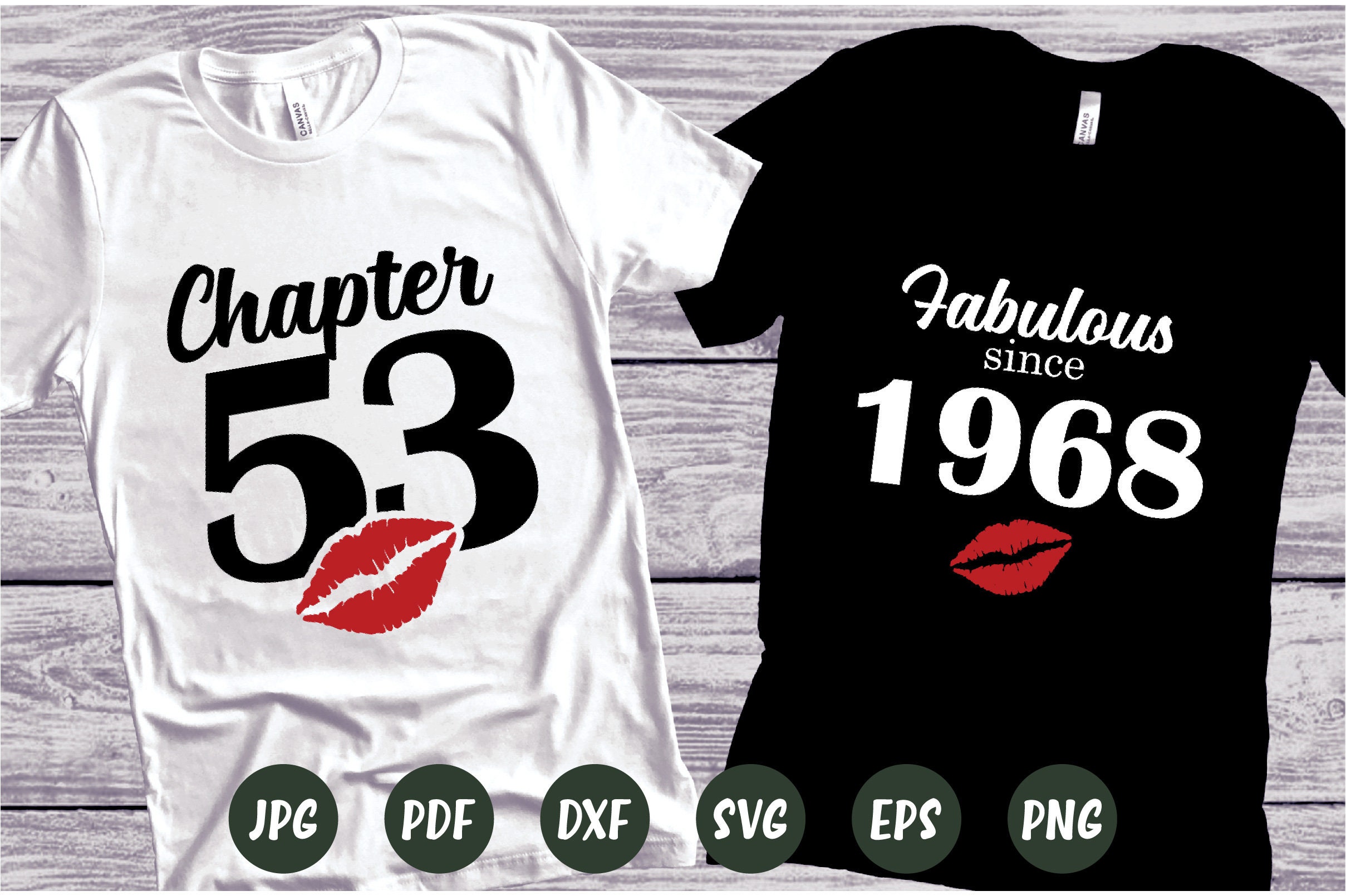 Chapter 53 Fabulous Since 1968 Fifty-three Fabulous | Etsy