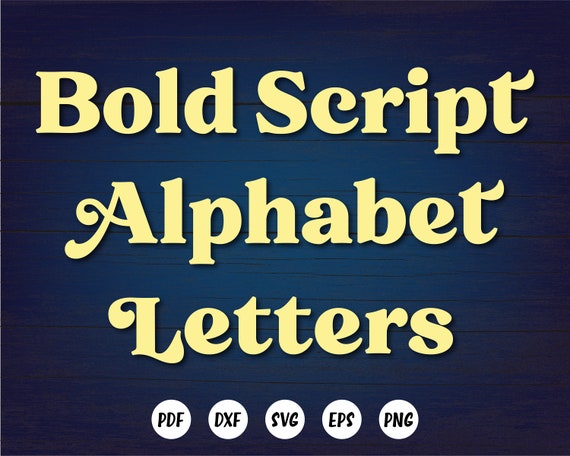Bold Script Alphabet Letters SVG DXF Vector Cut Files Monogram | Etsy