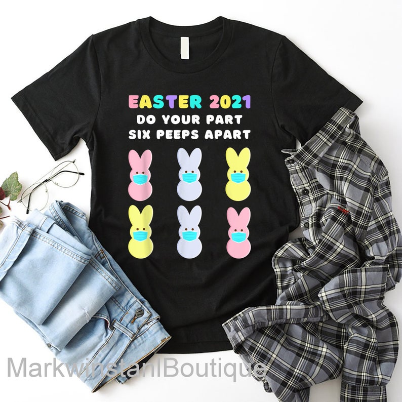 Funny Easter Bunny Peeps Face Mask Quarantine Tee Shirt 2021 T-Shirt