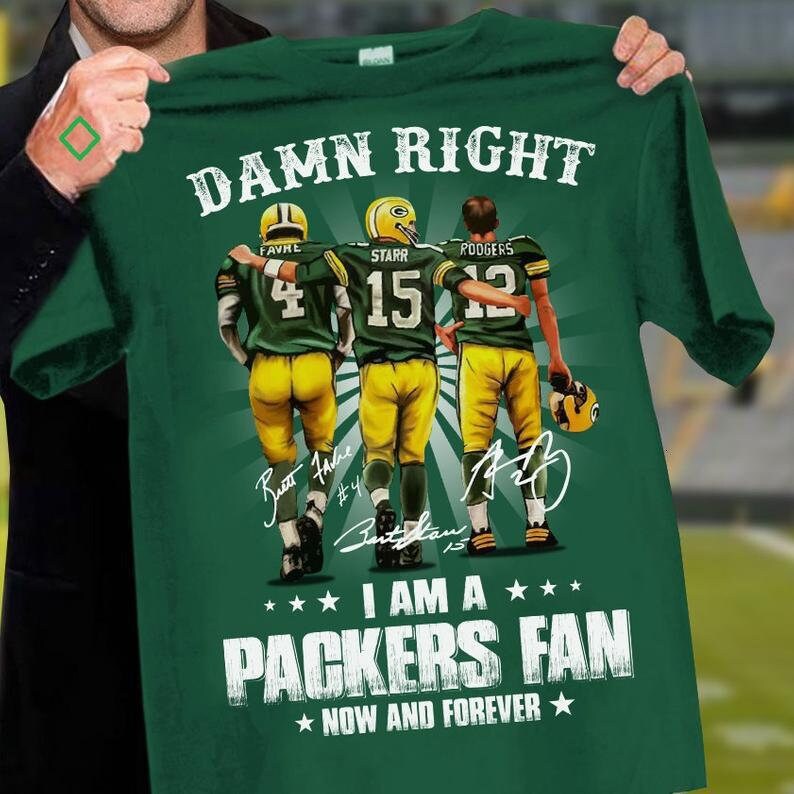 Never underestimate a woman who understands football and loves Packers Favre Starr Rodgers Damn Right I\u2019m A Packers Fan Now And Forver Sh