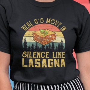 real gs move in silence like lasagna baker real gs move in silence like lasagna baker