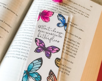 Butterfly Quote Handmade Bookmark