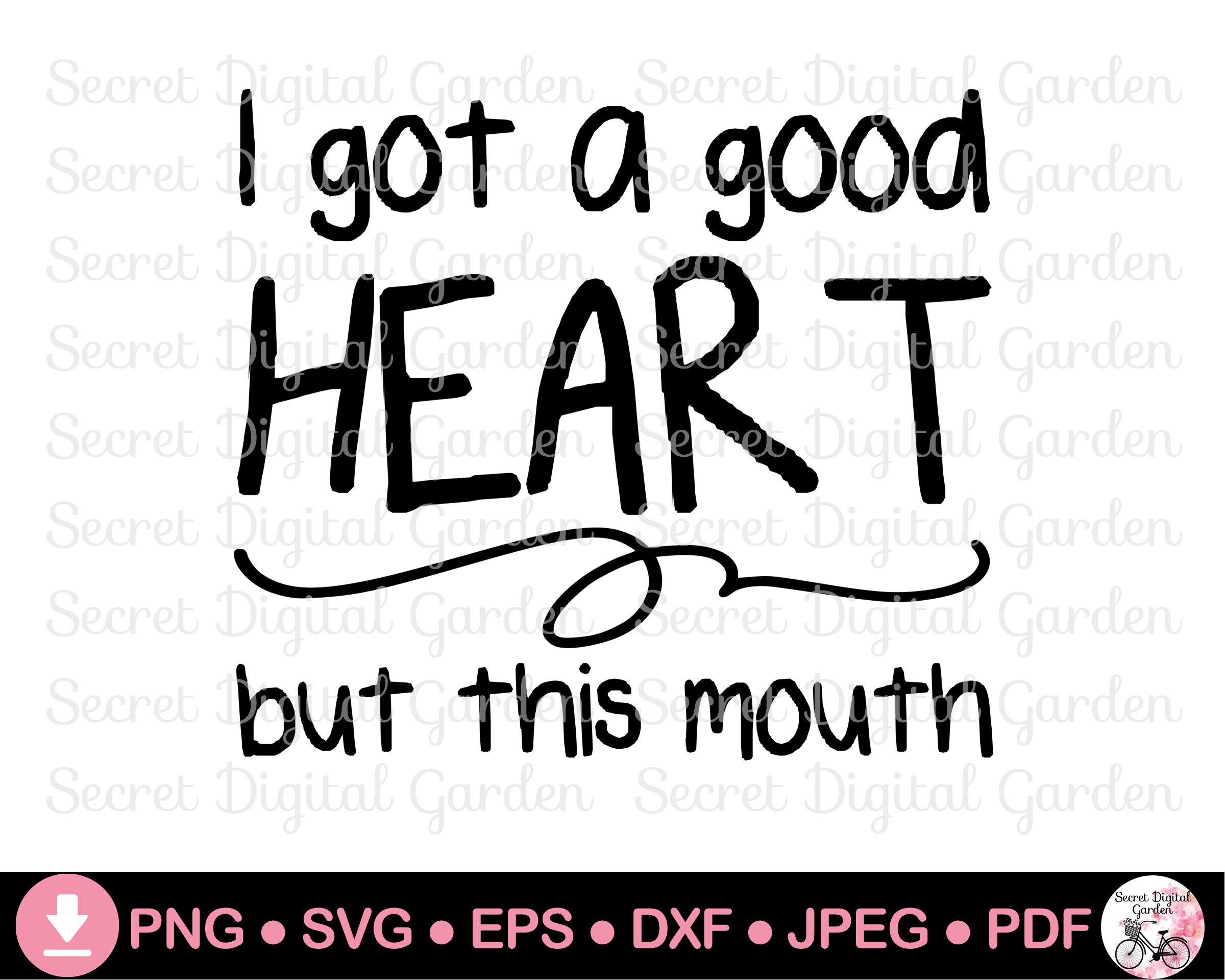 Funny Mom Quotes Svg I Got a Good Heart but This Mouth F - Etsy Funny Mom Quotes Svg I Got a Good Heart but This Mouth F - Etsy
