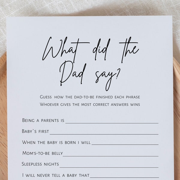 What did the dad say, baby shower game, who can finish daddy's phrase, minimalist printable games, digital download