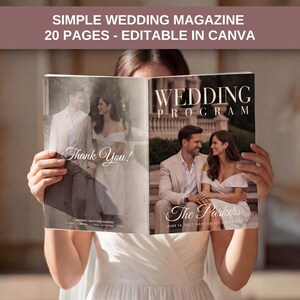 May include: A wedding program magazine held open, featuring a couple on the cover. The magazine's title is "WEDDING PROGRAM" with "The Parkers" and a date. The text "SIMPLE WEDDING MAGAZINE 20 PAGES - EDITABLE IN CANVA" is at the top.