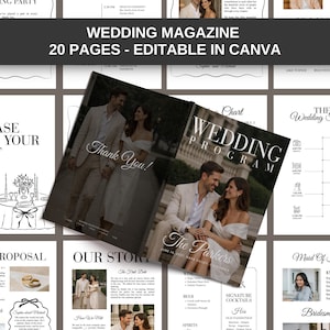 May include: A wedding magazine with a cover featuring a couple. The magazine includes the text "WEDDING MAGAZINE 20 PAGES - EDITABLE IN CANVA". Other pages include "PLEASE FIND YOUR SEAT" and "THE PROPOSAL".