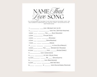 May include: A white paper game titled "Name That Love Song" with black text. The game includes fill-in-the-blank song titles containing the word "love". The game is designed for a bridal shower or wedding reception.