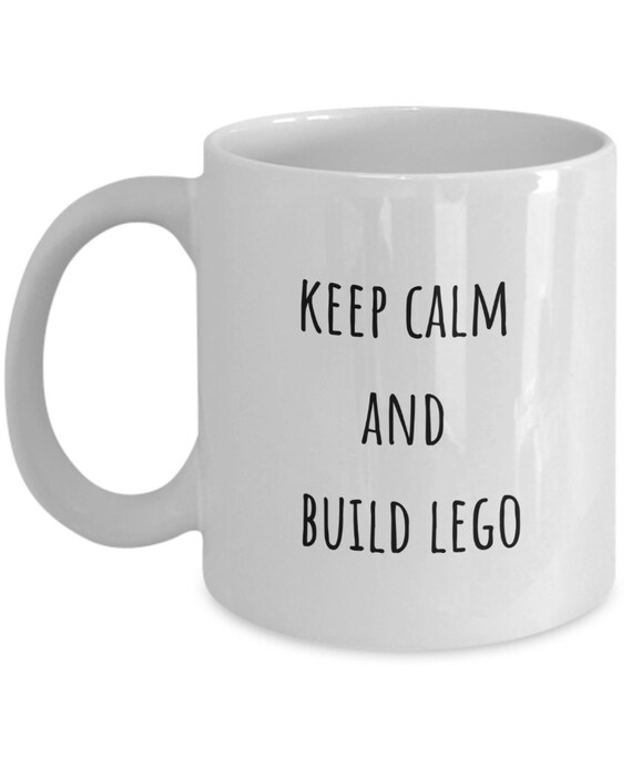 Keep Calm and Build Lego Mug, Best Large Build on Brick Coffee