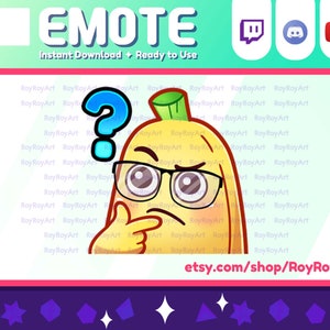 Twitch Emote - Cute Banana Thinking Question Emote / Sub Emoji