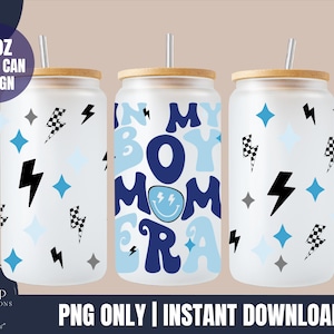 Boy Mom Era, 16 oz Glass Can Wrap, Coffee Cup Design, Sublimation Design, Digital File