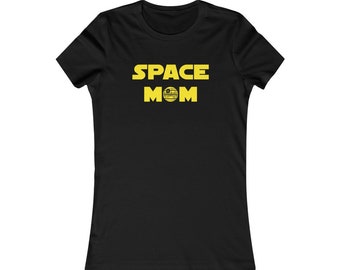 Funny SciFi Nerd Mom Shirt, Space Mom, Death Star, Star Wars Themed Tee, Women's Favorite Tee