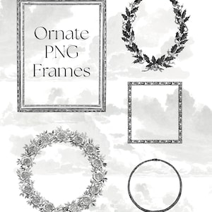 May include: Black and white digital art featuring various ornate PNG frames. The image includes a rectangular frame, an oval wreath, a square frame, a circular frame, and a floral wreath. Text in the image reads "Ornate PNG Frames."