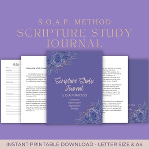 May include: Printable Scripture Study Journal with a purple cover featuring a floral design with blue and gold flowers. The journal is titled "Scripture Study Journal" and includes the acronym "S.O.A.P. Method" which stands for Scripture, Observation, Application, and Prayer.