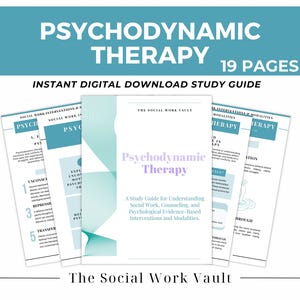 May include: A digital study guide titled "Psychodynamic Therapy" with 19 pages. The cover is white with a teal and light purple design. The guide is for understanding social work, counseling, and psychological interventions.