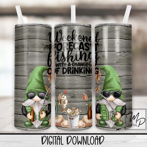 Diseño de sublimación para vaso delgado de 20 oz con diseño de gnomo de pesca, descarga digital instantánea PNG, vaso recto y cónico PNG, pronóstico del fin de semana