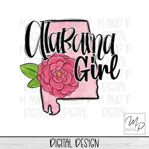 Alabama Girl PNG sublimation design pour chemise ou tasse, téléchargement numérique
