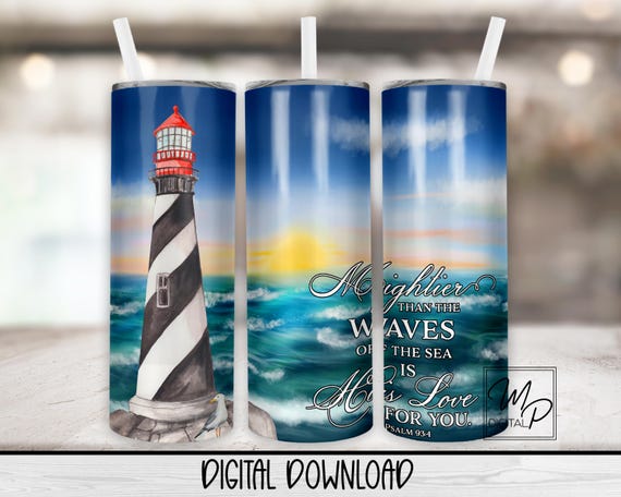 Christian Bible Verse Lighthouse 20 oz Skinny Tumbler Sublimation Design, Instant Digital Download PNG Straight and Tapered Tumbler Wrap PNG