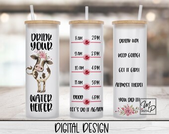 20oz / 25oz Glass Tumbler Water Tracker, Cow Wrap for Sublimation and Waterslides, PNG Digital Download, Drink Your Water Heifer