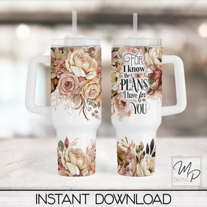 Christian Floral Bible Verse 40oz Tumbler Wrap - PNG Tumbler Design Sublimation - Digital Designs Downloads - Commercial Use