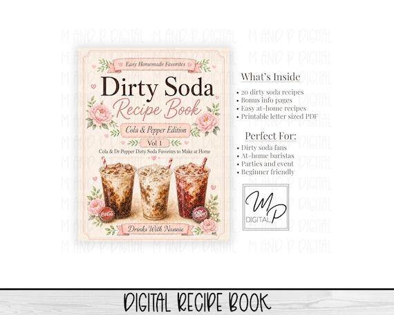 Dirty Soda Recipe Book | Cola and Pepper Edition Vol 1 | 20 Recipes | Drinks With Nannie