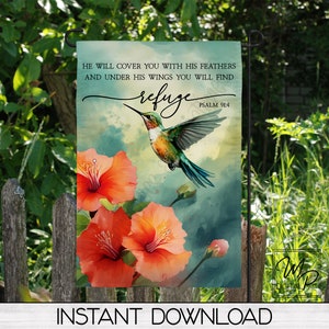 Puede incluir: Una bandera de jardín con un fondo de acuarela que presenta un colibrí en vuelo y flores de hibisco. El texto "HE WILL COVER YOU WITH HIS FEATHERS AND UNDER HIS WINGS YOU WILL FIND refuge PSALM 91:4" está impreso en la bandera.