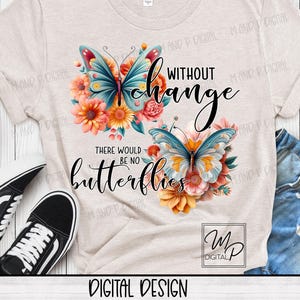 Design de sublimação PNG de borboleta inspiradora para camisa ou caneca, download de design digital