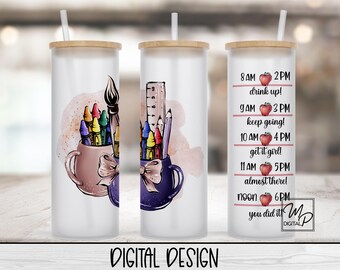 Teacher 20oz / 25oz Glass Tumbler Water Tracker Wrap for Sublimation and Waterslides, PNG Digital Download, Drink Your Water