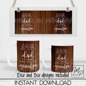 Dad Grandpa 11oz and 15oz Mug Wrap Template, Father&#39;s Day Coffee Mug Sublimation, Digital Download, Commercial Use