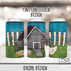Chicken 4 in 1 Can Cooler Sublimation Design, Mama Hen Can Cooler Wrap PNG, Can Cooler, Digital Design