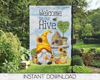 Gnome Garden Flag PNG, Welcome To Our Hive, Bee Sublimation Design (Digital Download)