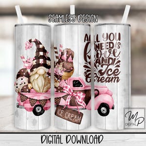 20oz Skinny Tumbler PNG Wrap, Seamless Gnome Sublimation Design Waterslide Download, Love and Ice Cream Straight Tapered PNG, Commercial Use