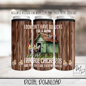 Lustiges Huhn PNG Design für die Sublimation von schlanken und dicken Metalldosenkühlern, digitales Hard Can Cooler Wrap Design