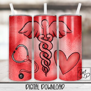 Nurse 20 oz Skinny Tumbler Sublimation Design, Instant Digital Download PNG Straight and Tapered Tumbler Wrap PNG, Medical