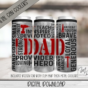 Dad Word Art Design For Sublimation Of Slim and Thick Metal Can Coolers, Digital Hard Can Cooler Wrap Design