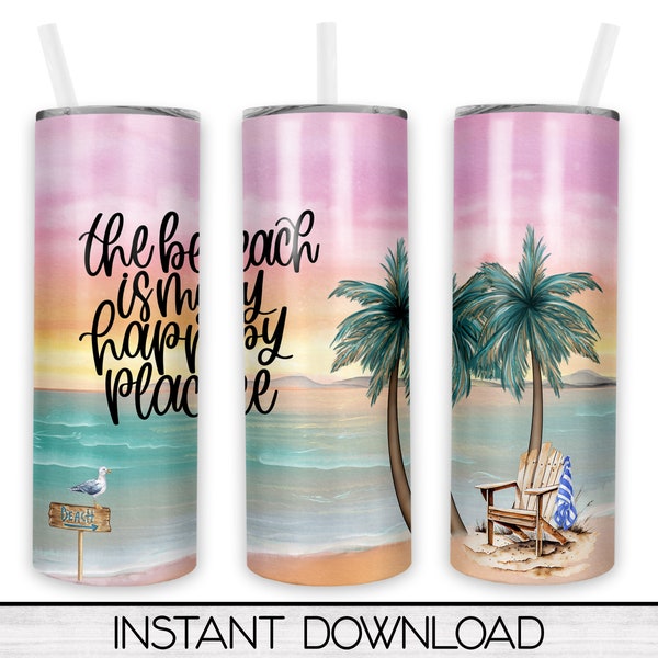 The Beach Is My Happy Place Sublimation Design Download, 20oz Skinny Tumbler PNG, Commercial Use, Waterslide Download