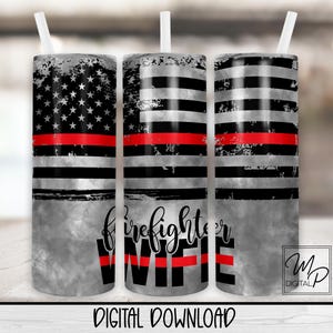 Diseño de sublimación para vaso delgado de 20 oz para esposa de bombero, descarga digital PNG, envoltura cónica recta PNG, bandera de línea roja delgada