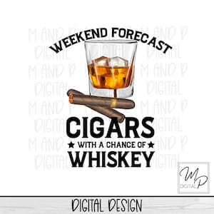 Pronóstico de fin de semana: Diseño PNG de sublimación de puros y whisky para camisetas, tazas y diseño digital.