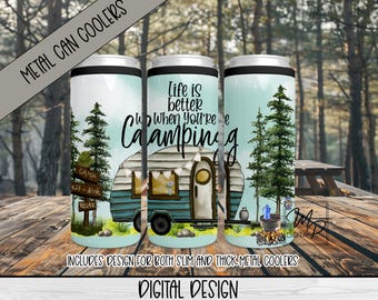 RV Camper Can Cooler Wrap PNG Design Slim & Thick, Floral Duozie Sublimation, Digital Download Template Life Is Better When You're Camping