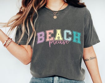 Beach Please PNG, Beach Png, Coastal Png, Summer Vibes Png, Beach Vibes Png, Girls Trip Png, Coastal Girl Png, Summer t shirt design png