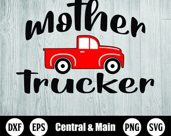 Download Mother Trucker Etsy