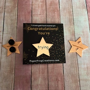 Trying Rose Gold Star Enamel Pin
