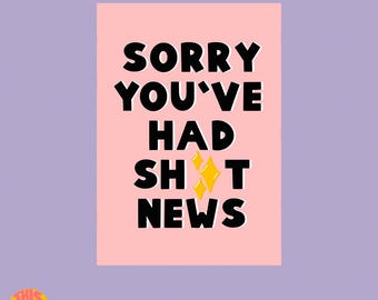 Sorry Card | Apology Card | Bad News | Bad News Card | Bad News Cards Funny | Bad News Card For Friend | Sorry You've Had Bad News