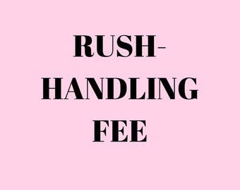 Expedited Order: Rush Fee