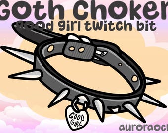 Può includere: Un choker gotico in stile cartone animato con punte argentate e un'etichetta a forma di cuore con la scritta "Good Girl". Il choker è nero e grigio con il testo "Goth Choker" e "good girl twitch bit" in alto.