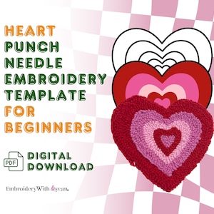 May include: A digital embroidery template for beginners with a heart design. The image shows a textured, layered heart in shades of red and pink, with the text "HEART PUNCH NEEDLE EMBROIDERY TEMPLATE FOR BEGINNERS" and "DIGITAL DOWNLOAD".