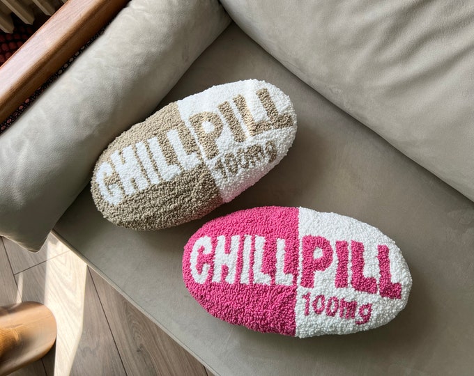 Chill Pill Pink Tufted Pillow, Pink Accessories for Women, Tufted Pillow, Housewarming Gift, Authentic Unique Gift, Rustic Home Decoration